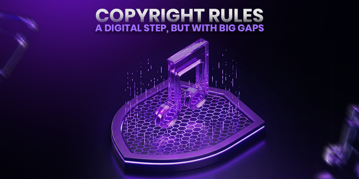 Copyright Rules: A Digital Step, But With Big Gaps