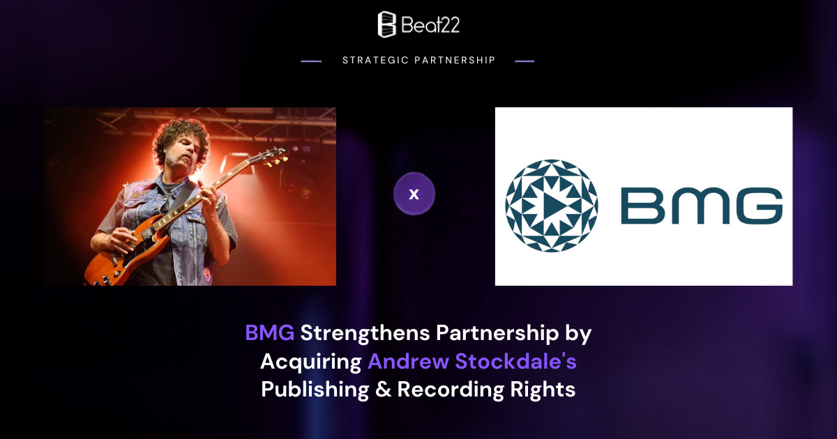 BMG Acquires Andrew Stockdale’s Publishing & Recorded Rights | What It Means for the Music Industry